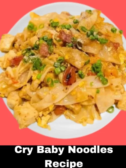Cry Baby Noodles Recipe